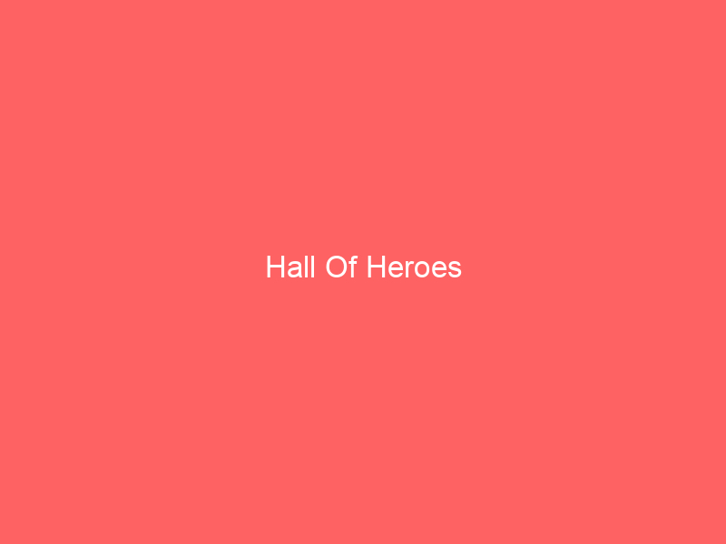 hall-of-heroes-2