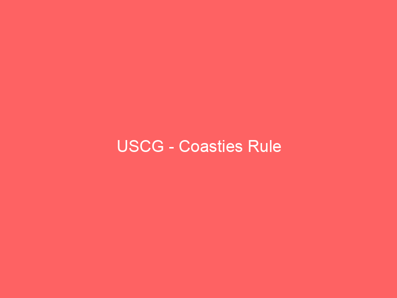 uscg-coasties-rule-2